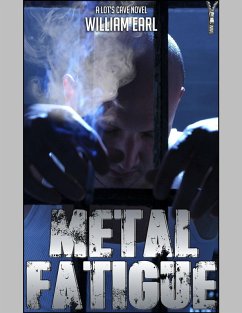 Metal Fatigue (eBook, ePUB) - Earl, William