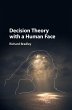 Decision Theory with a Human Face... - Bild 1