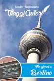 ViaggiAutori - Tre giorni a Berlino (eBook, ePUB)