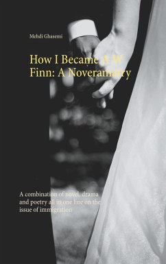 How I Became A W Finn: A Noveramatry - Ghasemi, Mehdi