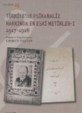 Türkiyede Psikanaliz Hakkinda En Eski Metinler - 1; 1917-1928