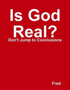 Is God Real? (eBook, ePUB) - Fred