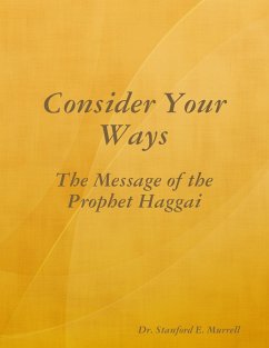 Consider Your Ways (eBook, ePUB) - Murrell, Stanford E.
