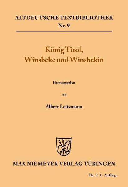 König Tirol, Winsbeke und Winsbekin (eBook, PDF) König Tirol, Winsbeke und Winsbekin (eBook, PDF)