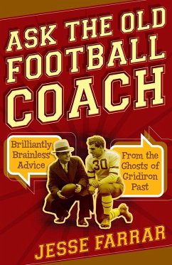 Cover Ask the Old Football Coach (eBook, ePUB)