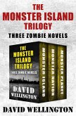 The Monster Island Trilogy (eBook, ePUB)