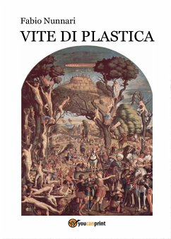 Vite di plastica (eBook, ePUB) - Nunnari, Fabio