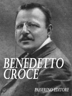Benedetto Croce (eBook, ePUB) - Editore, Passerino