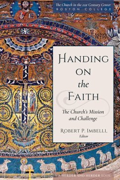 Handing on the Faith (eBook, ePUB) - Imbelli, Robert