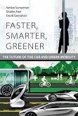 Faster, Smarter, Greener (eBook, ePUB)