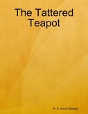 The Tattered Teapot (eBook, ePUB)