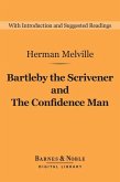 Bartleby the Scrivener and The Confidence Man (Barnes & Noble Digital Library) (eBook, ePUB)