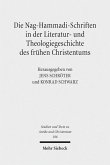 Die Nag-Hammadi-Schriften in der Literatur- und Theologiegeschichte des frühen Christentums (eBook, PDF)