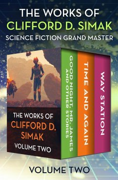 Cover The Works of Clifford D. Simak Volume Two (eBook, ePUB)