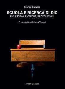 Scuola e ricerca di Dio (eBook, ePUB) - Cafazzo, Franco