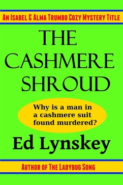 Cover The Cashmere Shroud (Isabel & Alma Trumbo Cozy Mystery Series, #2) (eBook, ePUB)