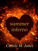 Summer Inferno (eBook, ePUB) Summer Inferno (eBook, ePUB)