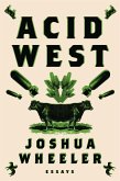 Acid West (eBook, ePUB)