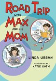 Road Trip with Max and His Mom (eBook, ePUB)