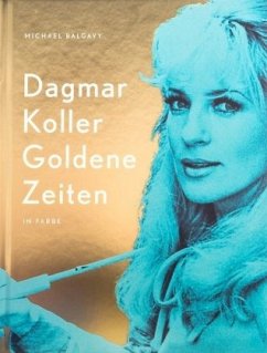 Dagmar Koller Goldene Zeiten