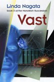 Vast (The Nanotech Succession, #3) (eBook, ePUB)