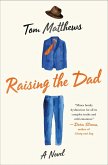 Raising the Dad (eBook, ePUB) Raising the Dad (eBook, ePUB)