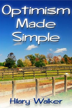 Optimism Made Simple (eBook, ePUB) - Walker, Hilary