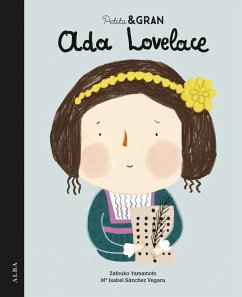 Petita & gran Ada Lovelace - Sánchez Vegara, María Isabel