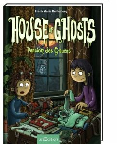 Pension des Grauens / House of Ghosts Bd.3 - Reifenberg, Frank Maria