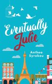 Eventually Julie (Julie & Friends, #1) (eBook, ePUB)