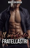 Il segreto dei fratellastri (eBook, ePUB)