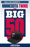 Big 50: Minnesota Twins (eBook, ePUB)