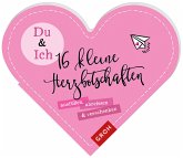 Du & Ich - 16 kleine Herzbotschaften Du & Ich - 16 kleine Herzbotschaften