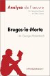 Bruges-la-Morte de Georges Rodenbach... - Bild 1