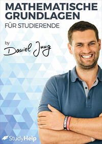 Mathematische Grundlagen für Studierende - Jung, Daniel; Schöning, Thorsten; Oberkönig, Carlo