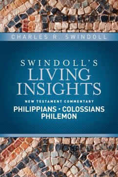 Insights on Philippians, Colossians, Philemon (eBook, ePUB) - Swindoll, Charles R.