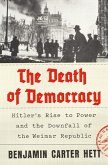 The Death of Democracy (eBook, ePUB)