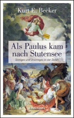 Als Paulus kam nach Stutensee - Becker, Kurt E.