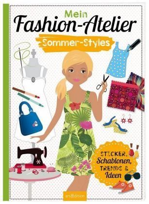 Mein Fashion-Atelier Sommer-Styles Mein Fashion-Atelier Sommer-Styles