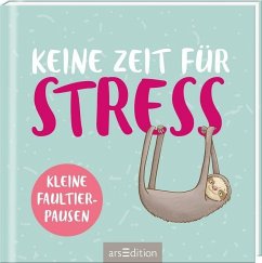 Keine Zeit für Stress