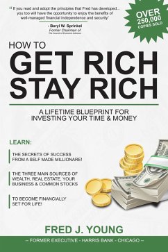 Cover How to Get Rich, Stay Rich and Be Happy (eBook, ePUB)