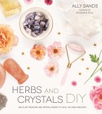 Herbs and Crystals DIY (eBook, ePUB)