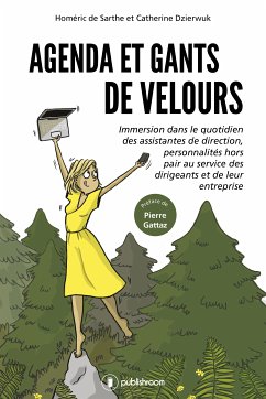 Agenda et gants de velours (eBook, ePUB) - Homéric de Sarthe; Dzierwuk, Catherine