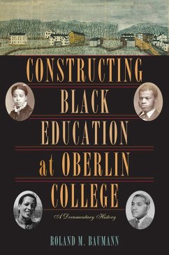 Cover Constructing Black Education at Oberlin College (eBook, ePUB)