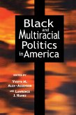 Black and Multiracial Politics in America (eBook, ePUB)