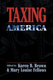 Taxing America (eBook, ePUB)