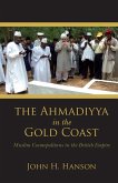 The Ahmadiyya in the Gold Coast (eBook, ePUB)