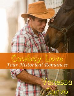 Cover Cowboy Love: Four Historical Romances (eBook, ePUB)