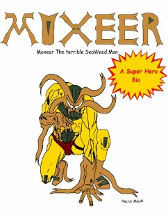Cover Moxeer the Terrible Seaweed Man (eBook, ePUB)