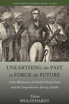 Unearthing the Past to Forge the Future (eBook, ePUB) - Wolffhardt, ¿Tobias